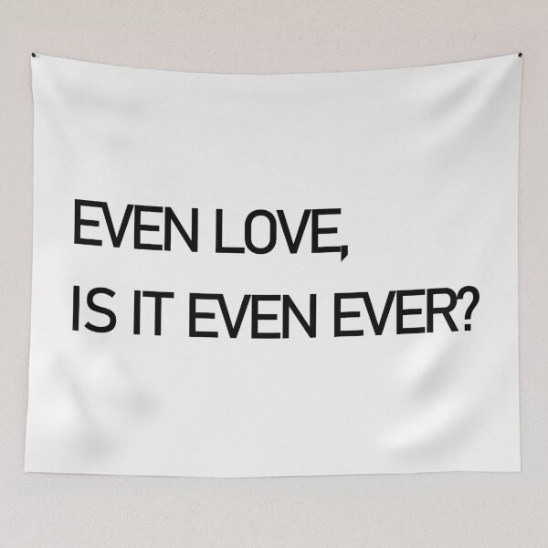 Item preview, Even Love designed and sold by PSheekey.
