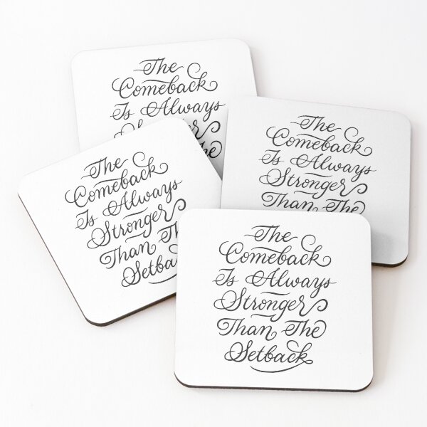 Item preview, Comeback Is Always Stronger Than The Setback designed and sold by Zagach Letters.
