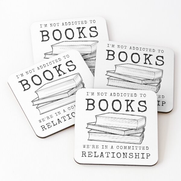 Item preview, I'm not addicted to books. We're in a committed relationship designed and sold by redsh2564.