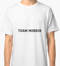 Team Moreid Classic T-Shirt