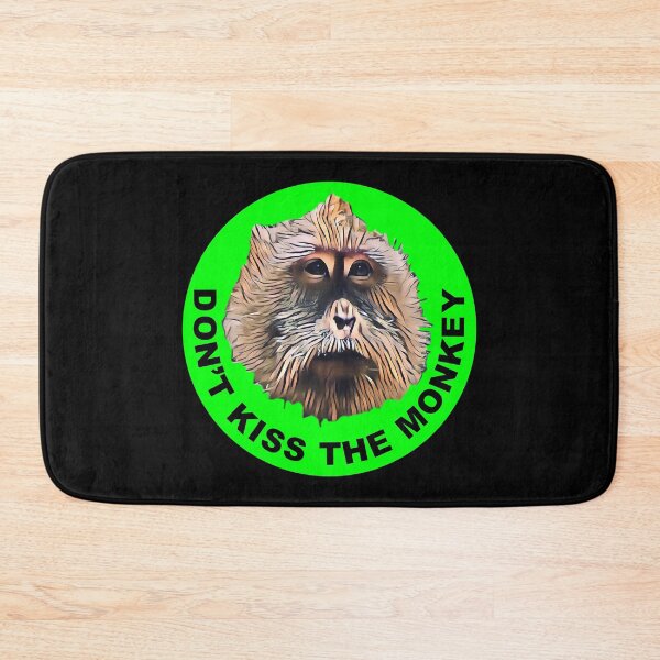 Item preview, Do Not Kiss the Monkey (green) Funny Quotes designed and sold by MondaysChild.