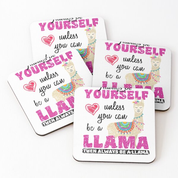 Item preview, Unless You Can Be A Llama Alpaca Llama  designed and sold by FullThrottleLif.