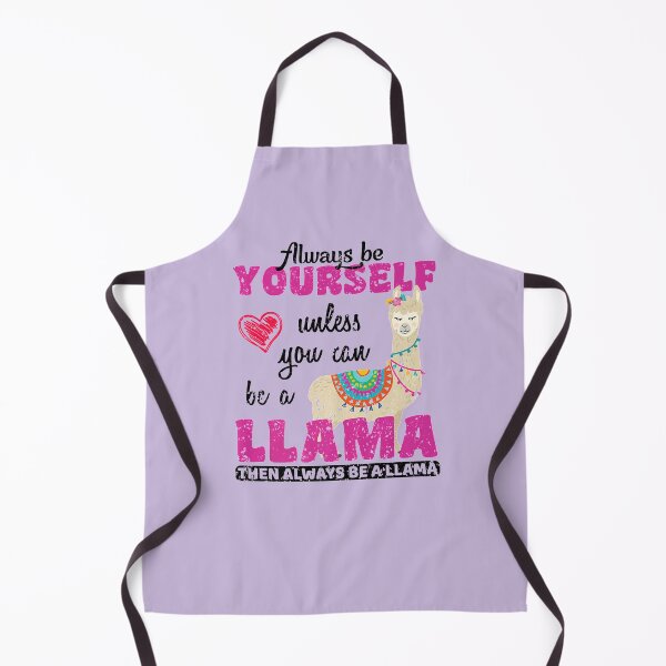 Item preview, Unless You Can Be A Llama Alpaca Llama designed and sold by FullThrottleLif.