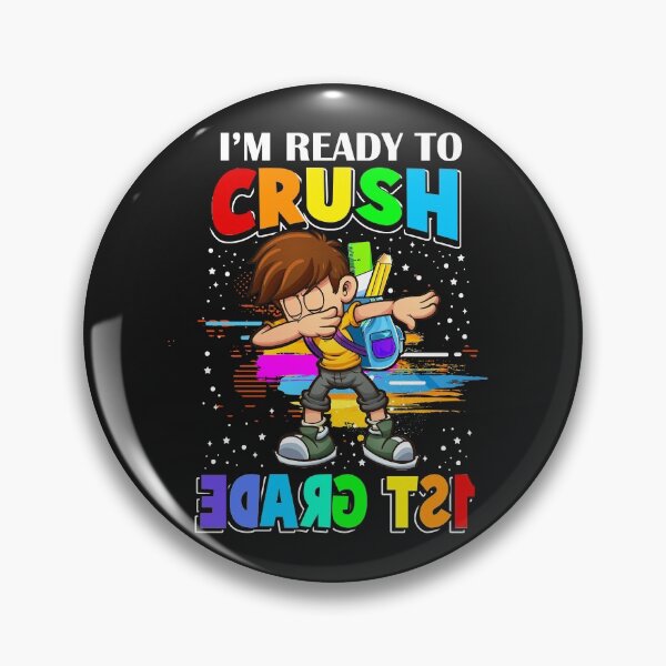 Item preview, I'm Ready to Crush - 1st Grade Boy designed and sold by SpecialGift79.