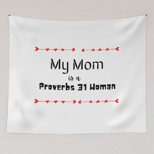 Item preview, My Mom is a Proverbs 31 Woman designed and sold by mench64.