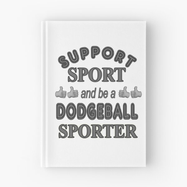Item preview, Support Sport and be a Dodgeball Sporter designed and sold by captainpeter.