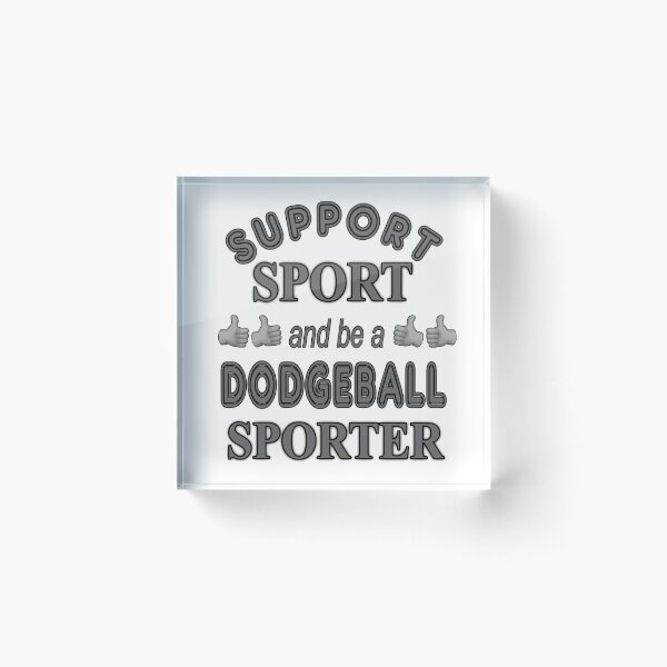 Item preview, Support Sport and be a Dodgeball Sporter designed and sold by captainpeter.