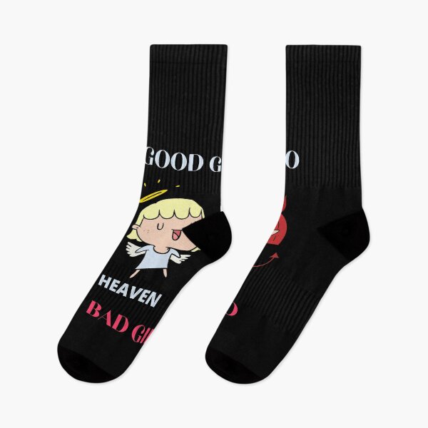 Item preview, Good Girl Go To Heaven Bad Girl Go To Hell designed and sold by Destine99.