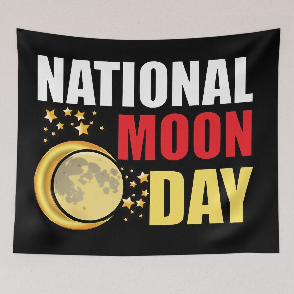Item preview, National Moon Day designed and sold by BlessingDirect.