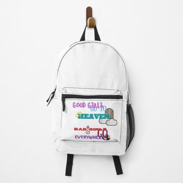 Item preview, Good Girls Go To Heaven - Bad Girls Go Everywhere designed and sold by bahicharafe.