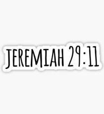 Jeremiah 29:11 Sticker