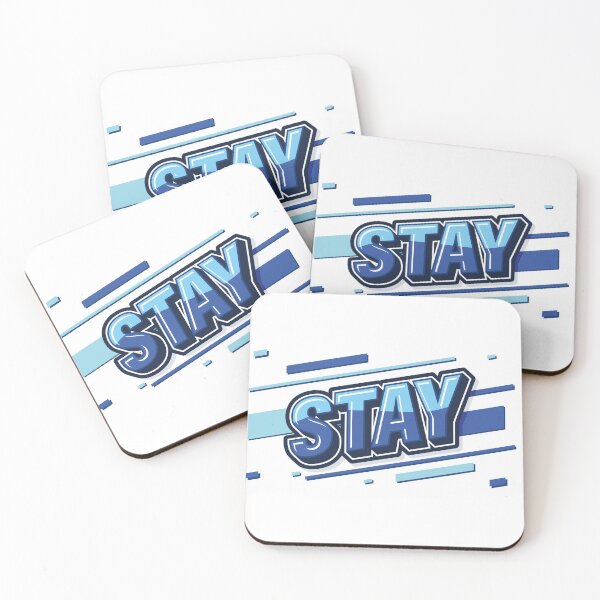 Item preview, "STAY" text design. cool tone for life style. designed and sold by Wissanu Mushtaprate.
