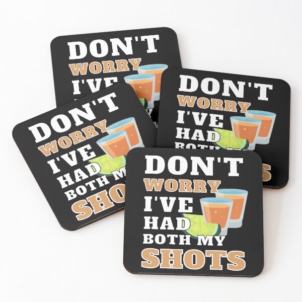 Item preview, Don't Worry I've Had Both My Shots (Funny Vaccination) designed and sold by i-longmanshop.