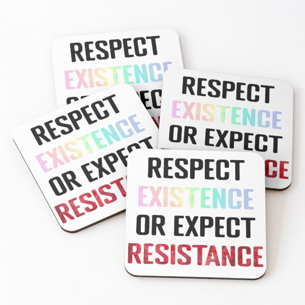 Item preview, Respect existence or expect resistance  designed and sold by LOZ709.