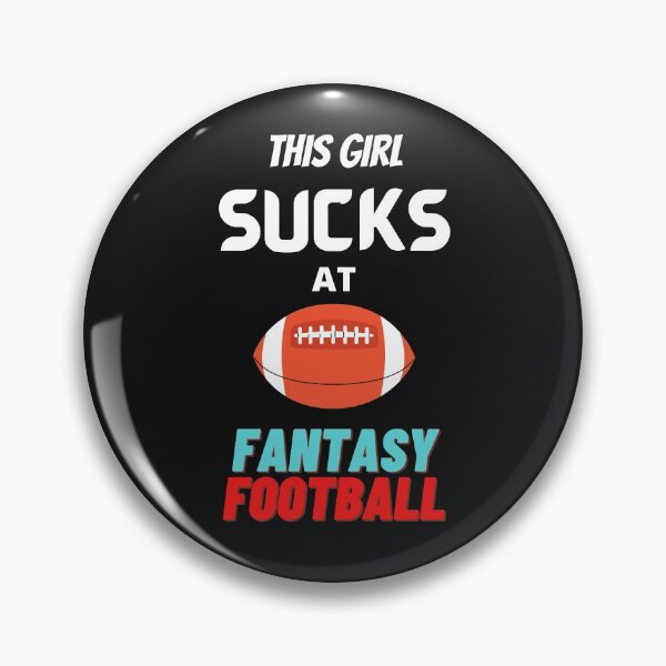 Item preview, This girl sucks at fantasy football designed and sold by Strale25kv.