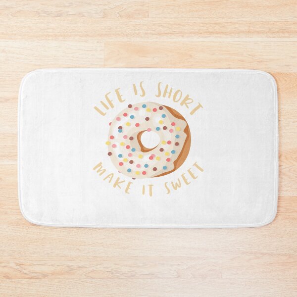 Item preview, Life Is Short Make It Sweet // Donut designed and sold by sunnyxvibesss.