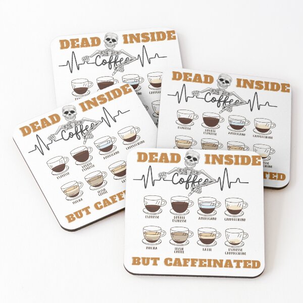 Item preview, Dead Inside Coffee But Caffeinated Coffee Humor Death Before Decaf designed and sold by wanasak.