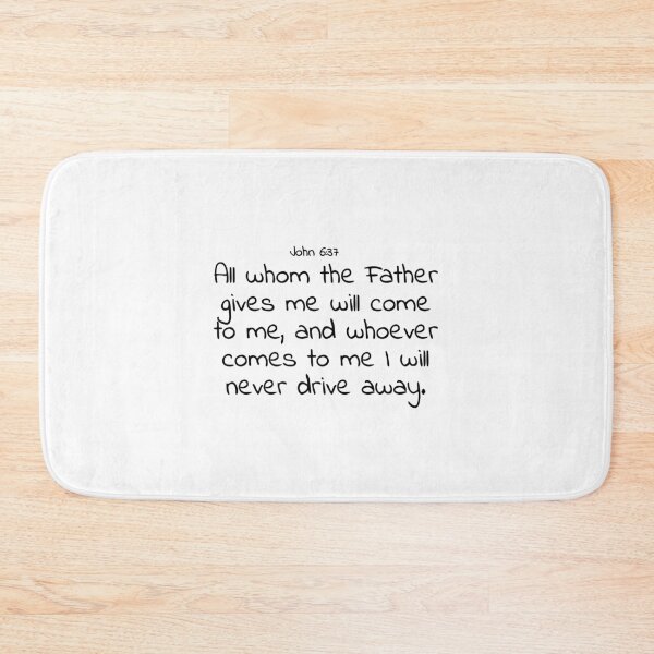 Item preview, Bible verse: John 6:37 designed and sold by john-3-16.