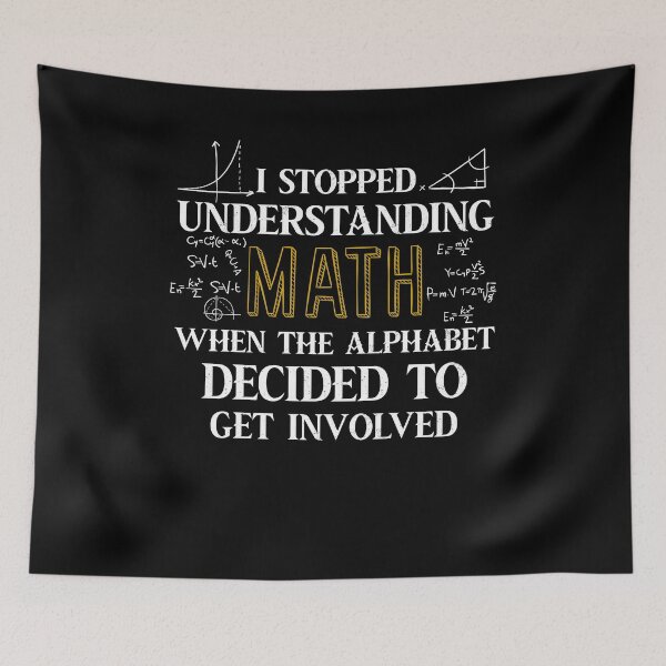 Item preview, Funny I Stopped Understanding Math When Alphabet Involved designed and sold by kristazzsa112.