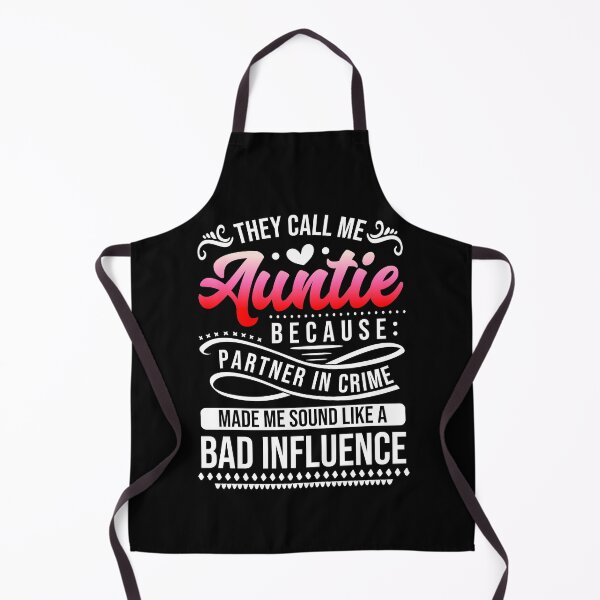 Item preview, They Call Me Auntie Because Partner In Crime  designed and sold by PlusAdore.