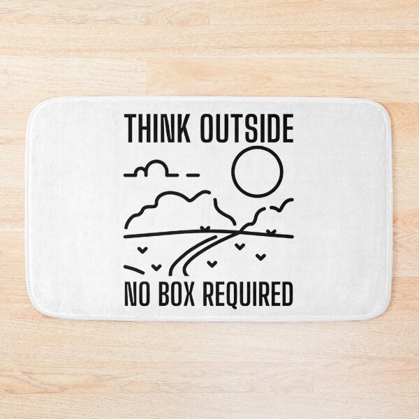 Item preview, Think Outside No Box Required designed and sold by SweetAndSpice.