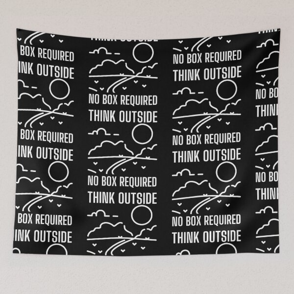 Item preview, Think Outside No Box Required designed and sold by SweetAndSpice.