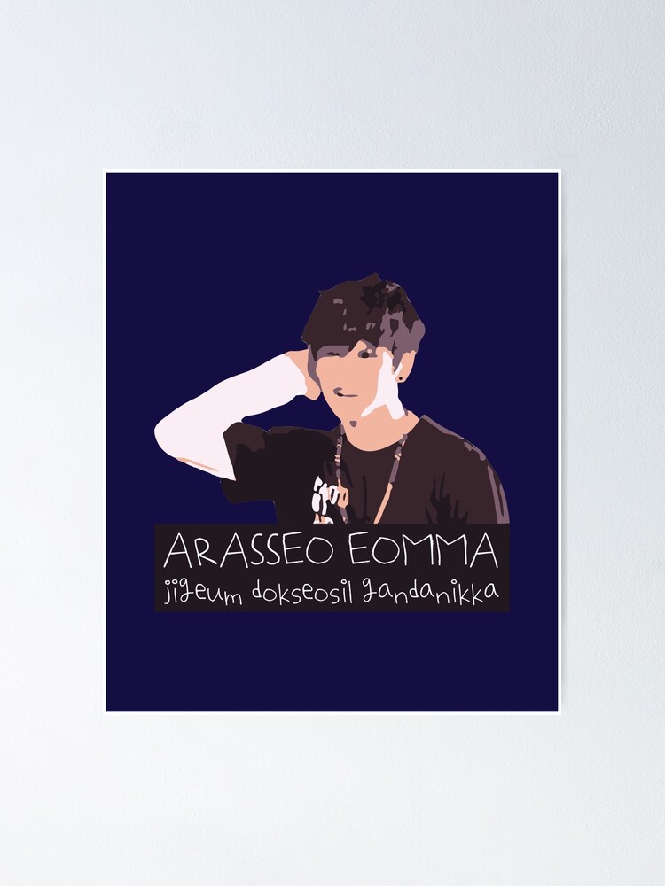 No More Dream - Jungkook's Part (Arasseo Eomma) BTS Poster for Sale by  ReadingFever