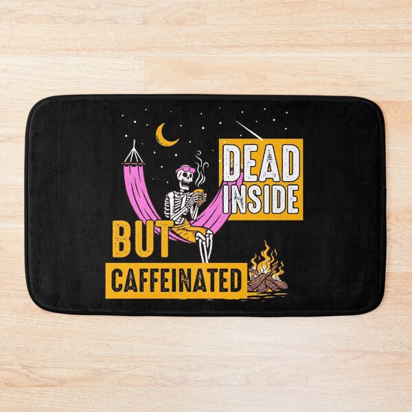 Item preview, Dead inside but caffeinated designed and sold by Store-Designify.