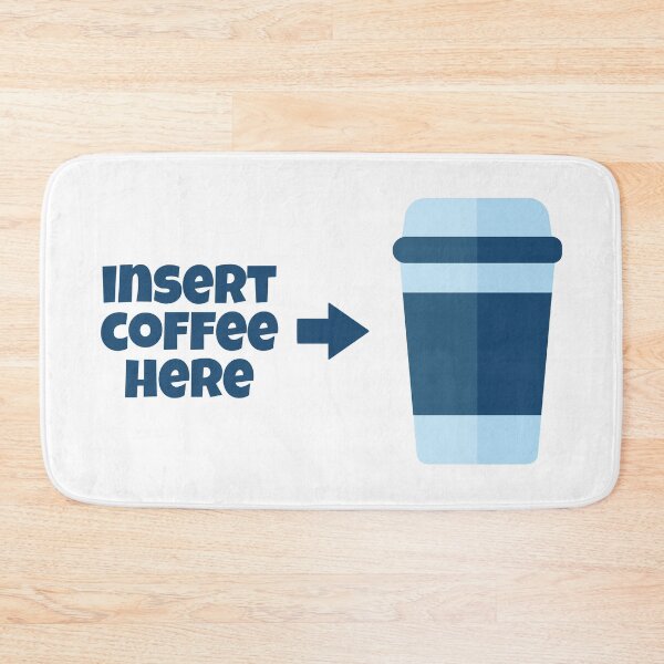 Item preview, Insert coffee here designed and sold by FunnyChameleon.