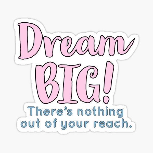 Item preview, Dream big designed and sold by jcreatives16.