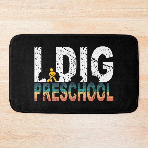 Item preview, I Dig Preschool, I Dig Preschool T-Shirt, I Dig Preschool Sticker designed and sold by DukeSTaurus.