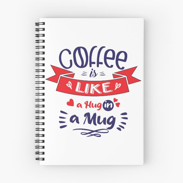 Item preview, Coffee is Like A Hug in A Mug Funny Coffee Quote designed and sold by TH3--DESIGNER.