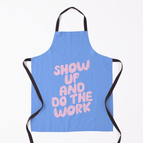 Item preview, Show Up and Do the Work designed and sold by MotivatedType.