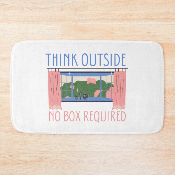 Item preview, Think Outside No Box Required designed and sold by SweetAndSpice.