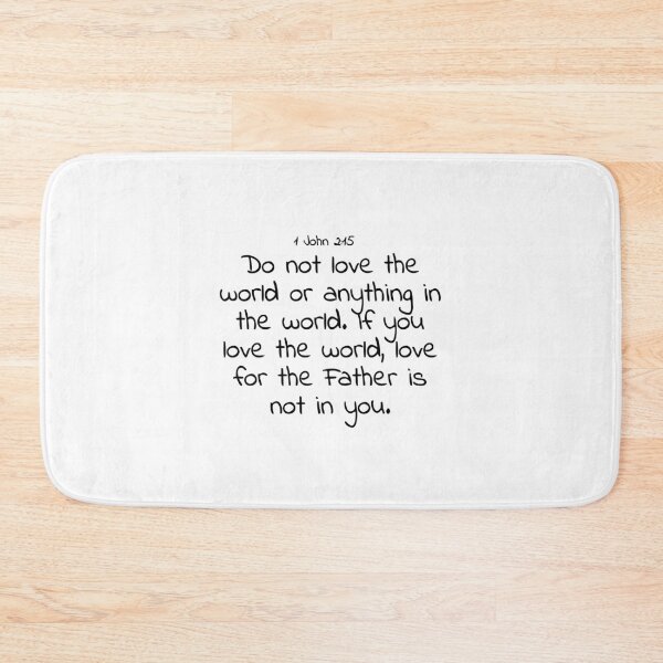 Item preview, Bible verse: 1 John 2:15 designed and sold by john-3-16.