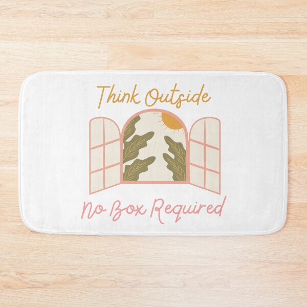 Item preview, Think Outside No Box Required designed and sold by SweetAndSpice.