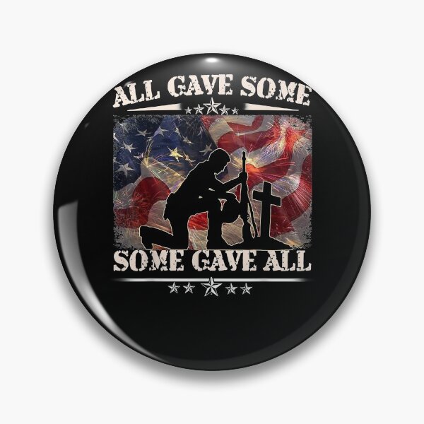 Item preview, All Gave Some Some Gave All - Veteran And Memorial's Day designed and sold by begin-again.