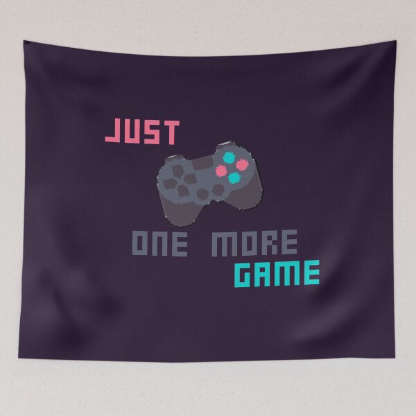 Item preview, Just One More Game designed and sold by heartfeltarts93.