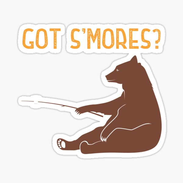 Got Smores Brown Bear With Marshmallow Sticker