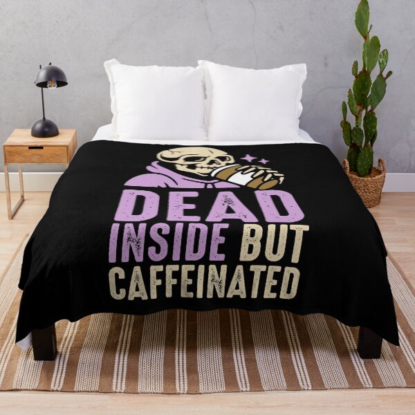 Item preview, Dead inside but caffeinated designed and sold by Store-Designify.