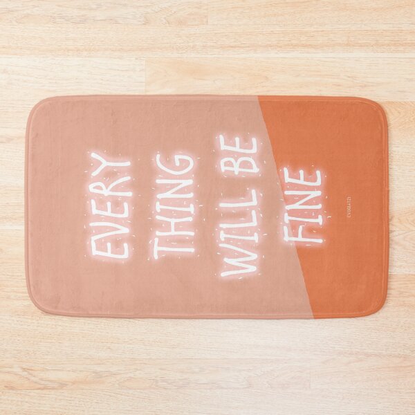 Item preview, Everything will be Fine designed and sold by CVogiatzi.