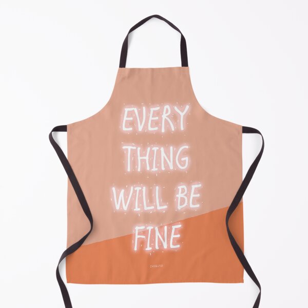 Item preview, Everything will be Fine designed and sold by CVogiatzi.