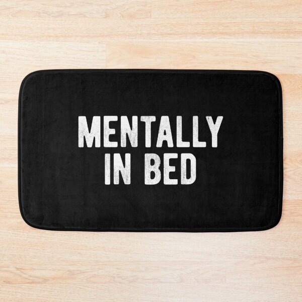 Item preview, Mentally in Bed Introvert designed and sold by MariosNydras.