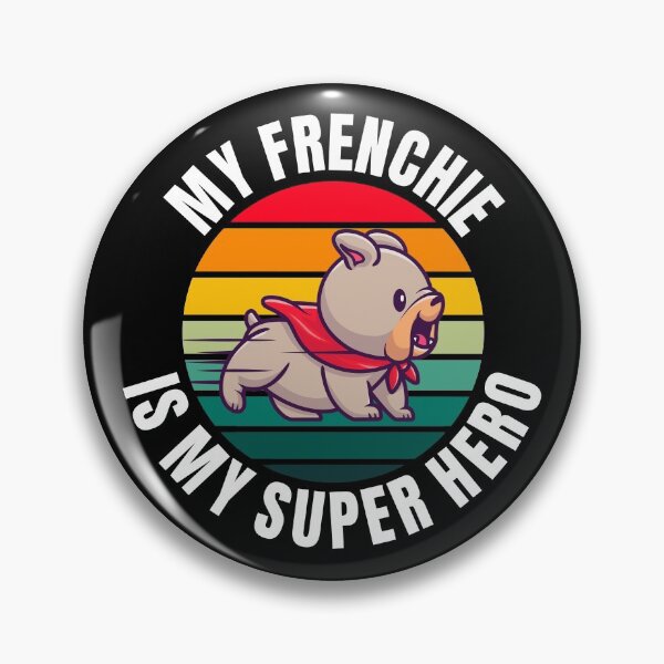 Item preview, My Frenchie is my Super Hero designed and sold by VrajStudio.