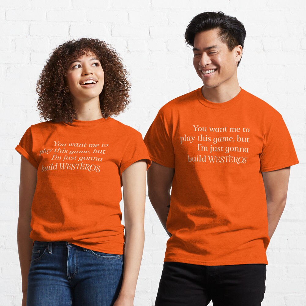 You Want Me to Play This Game - Light Text Classic T-Shirt