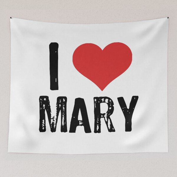 Item preview, I Love Mary designed and sold by The "I Love Everything" Shop.