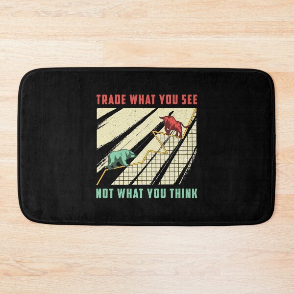 Item preview, Stock Market Trade What You See Bull Bear Trader designed and sold by tshirtconcepts.