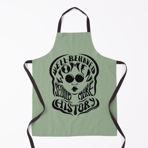 Item preview, Well-behaved woman seldom make history - quote designed and sold by NVINY.