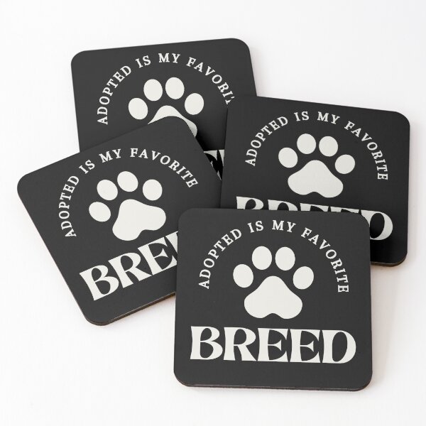 Item preview, Adopted is my favorite breed designed and sold by TINASTORESHOPE.