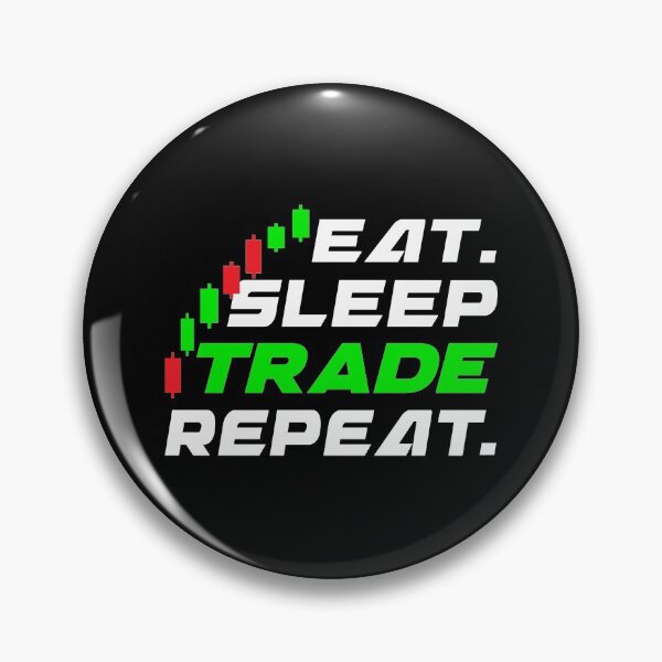 Item preview, Eat sleep trade repeat  designed and sold by plussorn.